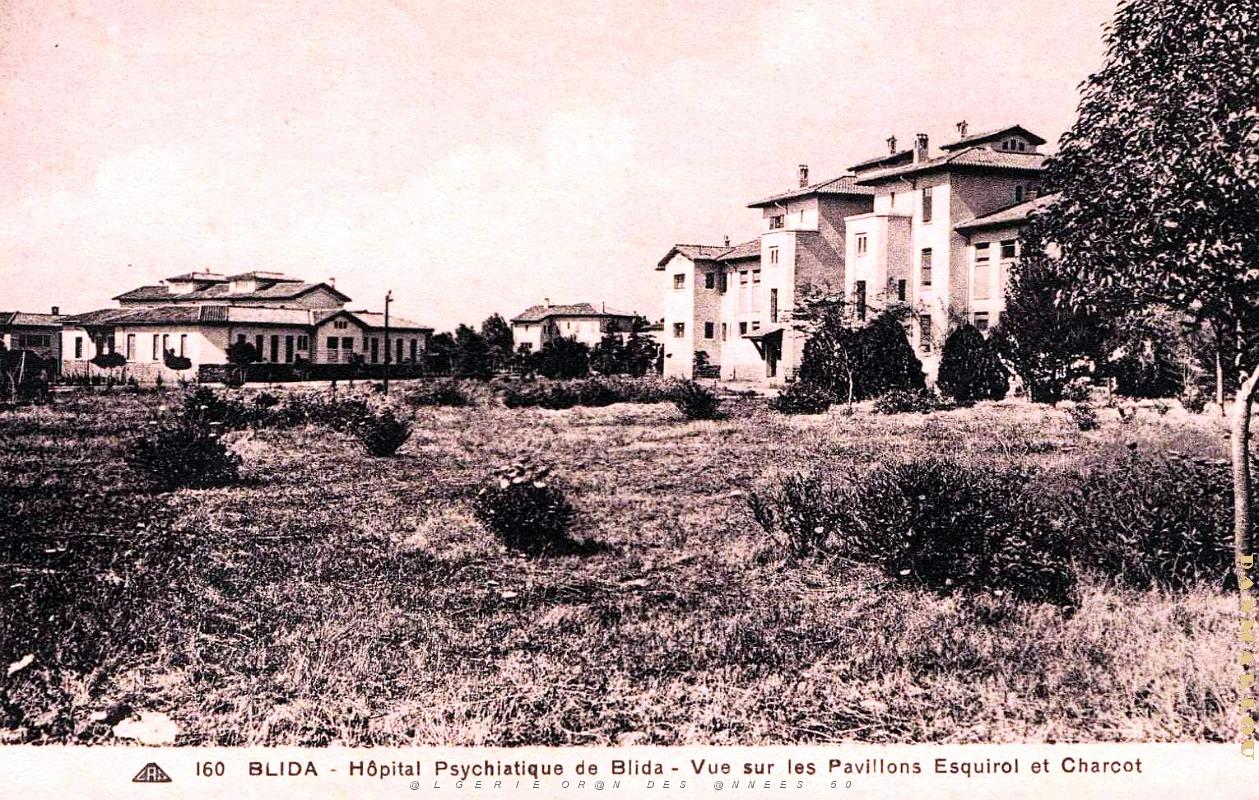 Blida - Hopital Psychiatrique - Pavillons Esquirol et Charcot.jpg